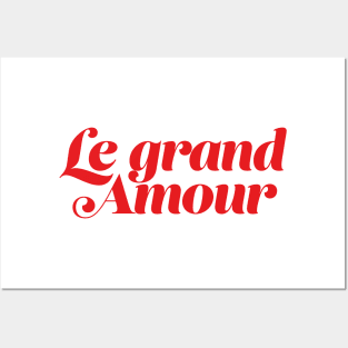 Le grand amour Posters and Art